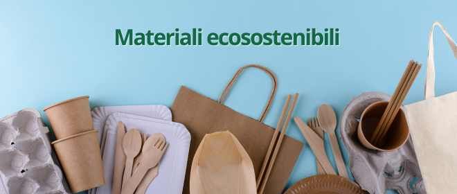 Materiali ecosostenibili: quali sono, come sceglierli e come capire se sono veramente green